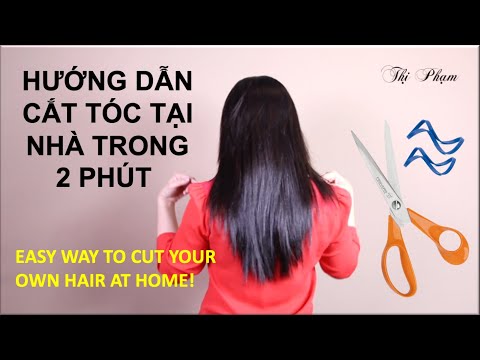 HƯỚNG DẨN CẮT TÓC TẠI NHÀ TRONG 2 PHÚT / HOW I CUT MY HAIR AT HOME/DIY HAIRCUT TUTORIAL