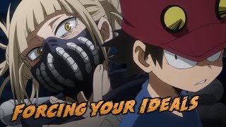 Forcing Your Ideals and Viewpoint Onto Someone | My Hero Academia Season 3 Episode 3