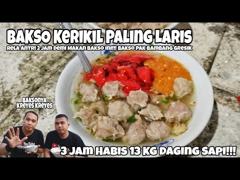 BAKSO KERIKIL PAK BAMBANG NGAK ADA SEPINYA!!! KULINER GRESIK