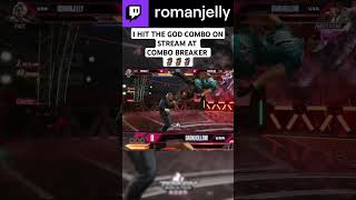 I Hit The God Combo On Stream At Combo Breaker