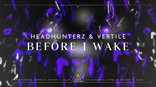 Headhunterz & Vertile - Before I Wake (Official Videoclip)