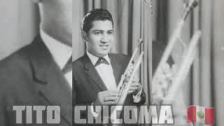 El Inca - O Chicoma - Nostalgica Trompeta Alfonsi&Mar Peru Trompeta