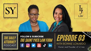 The Daily Attorney Podcast Episode 3 with Atty. Bonnie Lonardo