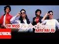 Miss De De Kiss  Lyrical Video | Love 86 | Govinda, Rohan Kapoor, Neelam