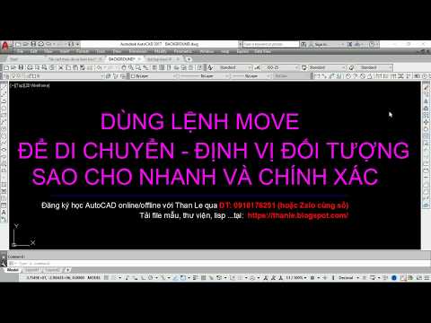 LÀM THẾ NÀO ĐỂ DI CHUYỂN, ĐỊNH VỊ ĐỐI TƯỢNG NHANH VÀ CHÍNH XÁC TRONG BẢN VẼ AUTOCAD BẰNG LỆNH MOVE?