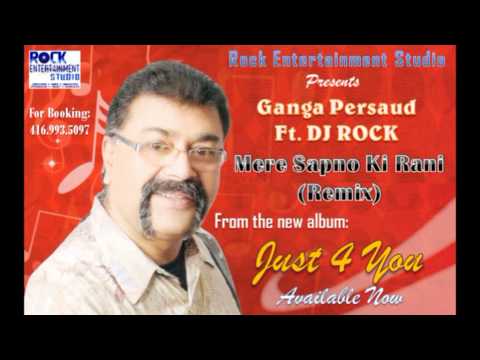 Ganga P ft. DJ ROCK - Mere Sapno Ki Rani (Remix)
