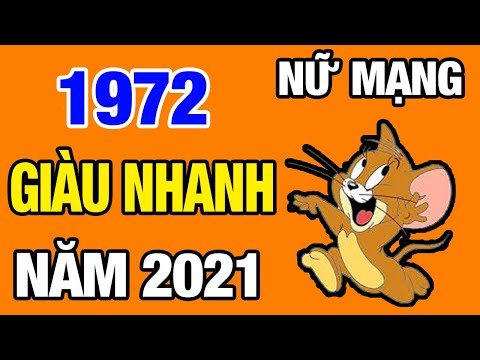 Tử Vi Tuổi Nhâm Tý 1972 Năm 2021 Nữ Mạng Hạnh Phúc Vận May LIÊN TIẾP Ùn Ùn Kéo Tới Giàu Như Vũ Bão