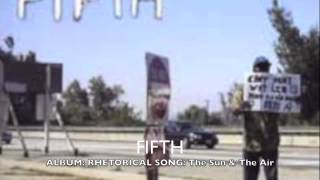 Watch Fifth The Sun And The Air video