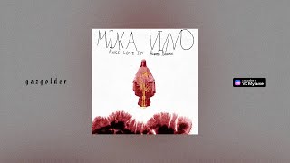 Mika Vino - Make Love In Human Nature