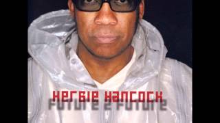 Watch Herbie Hancock Be Still video