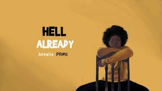 Watch Annalie Prime Hell Already video