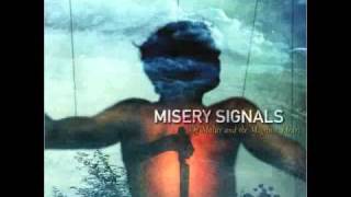 Watch Misery Signals Murder video