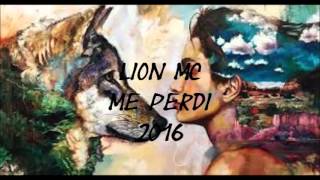 Me Perdi - Lil Lion - High Record - 2016