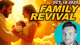 Family Restoration - Nate Johnston Prophetic Word Of Encouragement Oct 18 2025