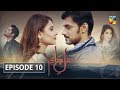 Dil e Jaanam Episode 10 HUM TV Drama