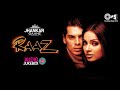 Raaz - Jhankar Jukebox | Bipasha Basu | Dino Morea | Alka Yagnik | Udit N | Abhijeet | Raaz Songs