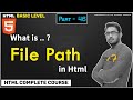 46. What is file path and difference between absolute and relative file path for Beginners Part - 46