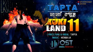 Kuki Land 11 Tapta