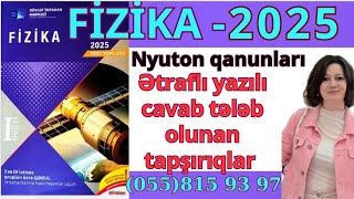 Di̇m 2025 Fizika Test Toplu Nyuton Qanunları. Ətraflı Yazılı Cavab Tələb Olunan Tapşırıqlar