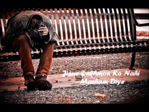 Zindagi Ne Zindagi Bhar Gham Diye (with lyrics) - by JD
