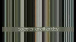 Watch Colorstar Another Day video