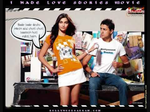 MIL GAYE JO CHORA CHORI- I HATE LOVE STORIES FULL SONG