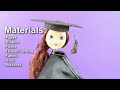 Craft: Make Doll Graduation Diploma, Cap and Gown - EP 744