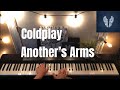 Coldplay - Another’s Arms | Piano Cover | Instrumental