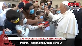 Francisco comienza sus vacaciones en julio, aunque con una excepción