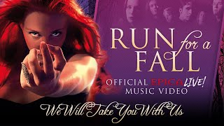 Epica - Run For A Fall