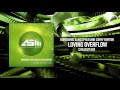 Aurosonic & AxelPolo & Cathy Burton - Loving Overflow (Chill Out Mix) [Extended]