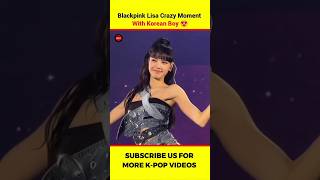 Blackpink Lisa Crazy Moment With Korean Boy 😍 #kpop #blackpink #bts