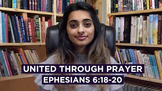 United Through Prayer // Ephesians 6:10-20