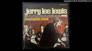 Watch Jerry Lee Lewis Memphis Beat video