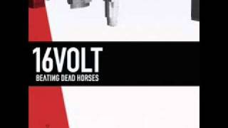 Watch 16volt The Wasteland That Is Me video