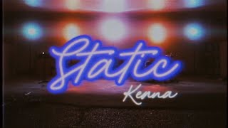 Watch Kenna Static video