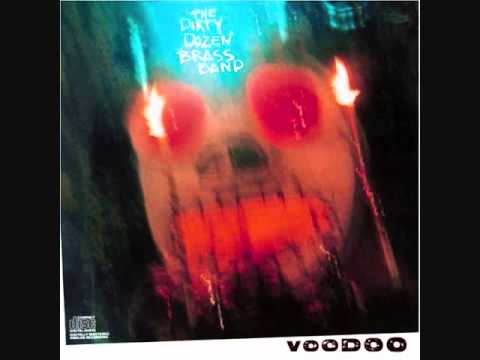 The Dirty Dozen Brass band - Voodoo (1987)