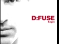D:FUSE 'Living The Dream'