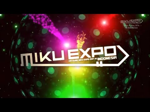 The First Live Concert of MIKU EXPO 2014 in INDONESIA【Full Half】【Subtitle Indonesia + Lirik】