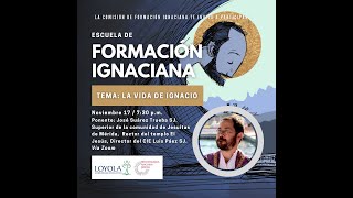 Plática | La vida de Ignacio