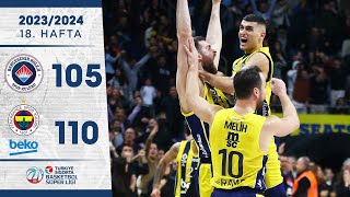 Bahçeşehir Koleji (105-110) Fenerbahçe Beko - Türkiye Sigorta Basketbol Süper Li