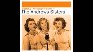 Watch Andrews Sisters I Could Write A Book video