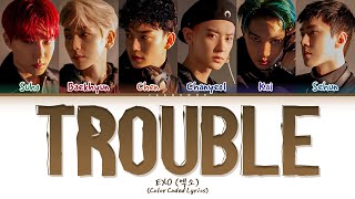 Exo 엑소 Trouble Lyrics Color Coded Lyrics