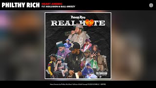 Philthy Rich - Heart Anemic (Audio) (Feat. Kollision & Ball Greezy)