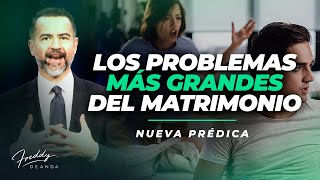 Los Problemas Más Grandes Del Matrimonio