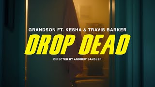 Grandson Ft. Kesha & Travis Barker - Drop Dead
