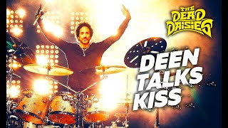 Deen Talks Kiss
