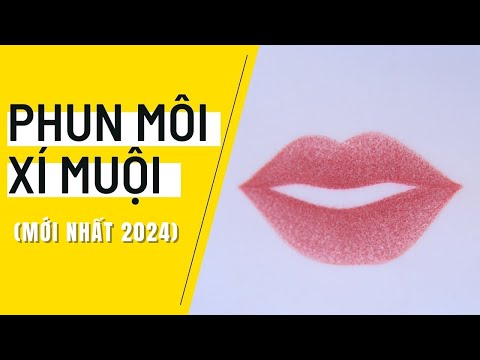 Phun môi xí muội | Cách phun môi bong đậm, trong | Jolie Nguyen