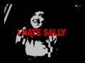 I hate Sally