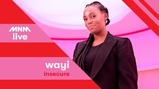Watch Wayi Insecure video